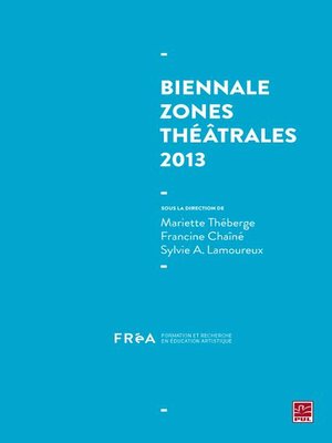 cover image of Biennale Zones théâtrales 2013